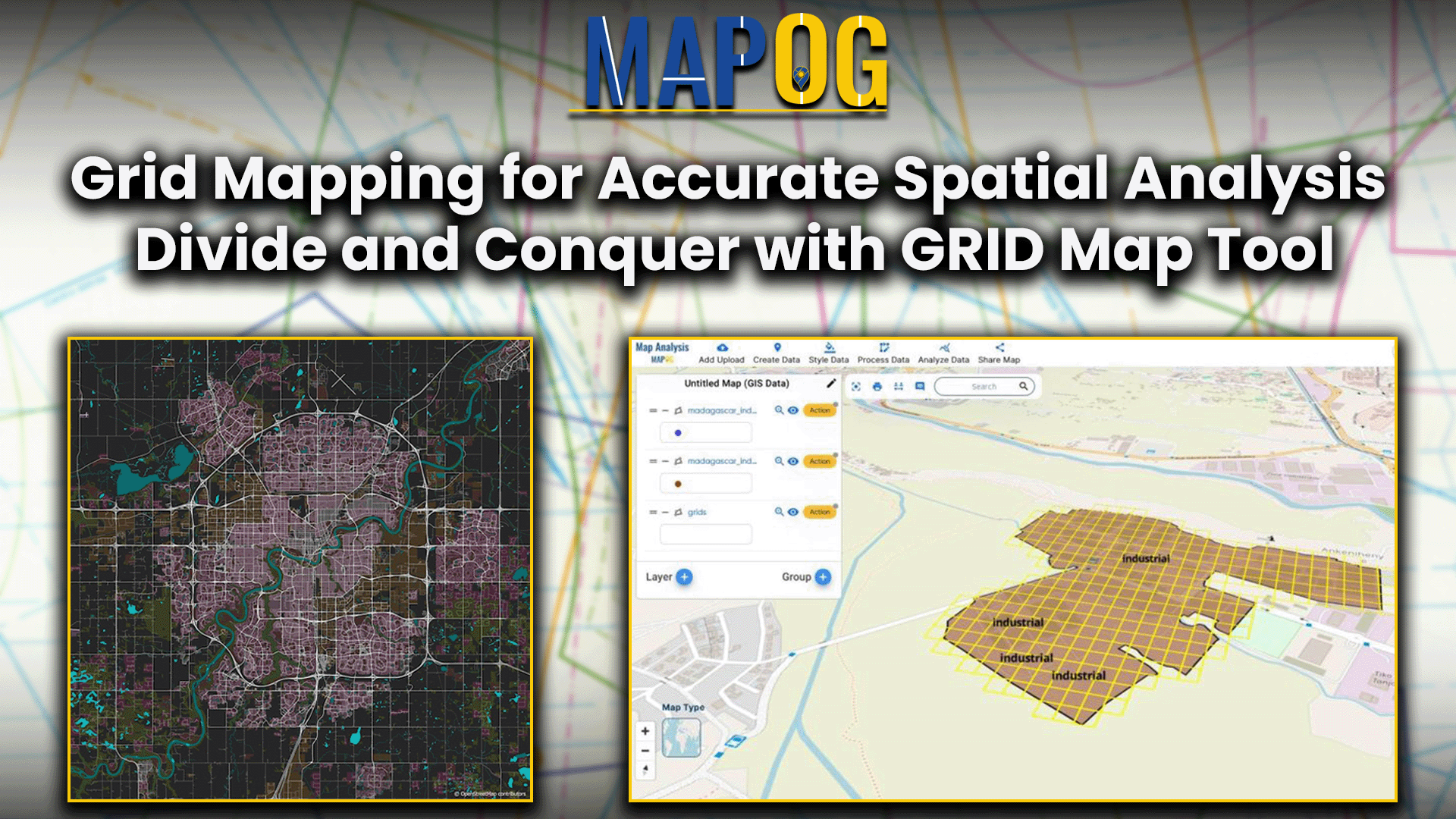 Grid Mapping for Accurate Spatial Analysis: Divide and Conquer with GRID Map Tool