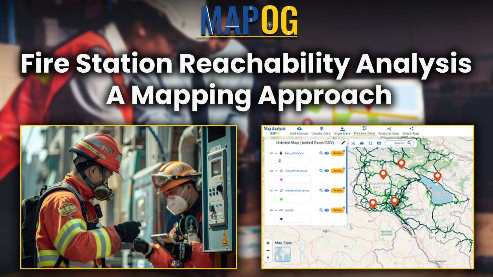 Fire Station Reachability Analysis: A Mapping Approach