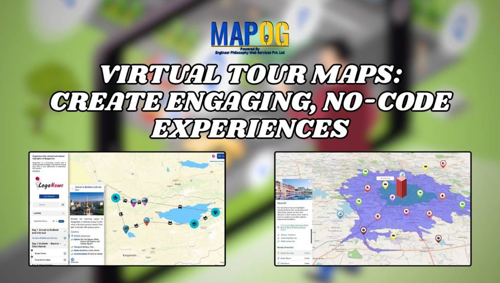 Virtual Tour Maps: Create Engaging, No-Code Experiences