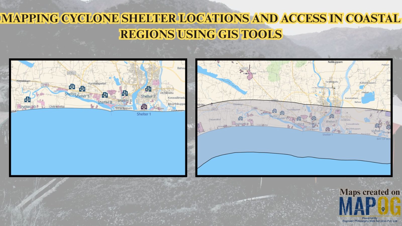 Mapping Cyclone Shelter Locations for Coastal Safety Using GIS