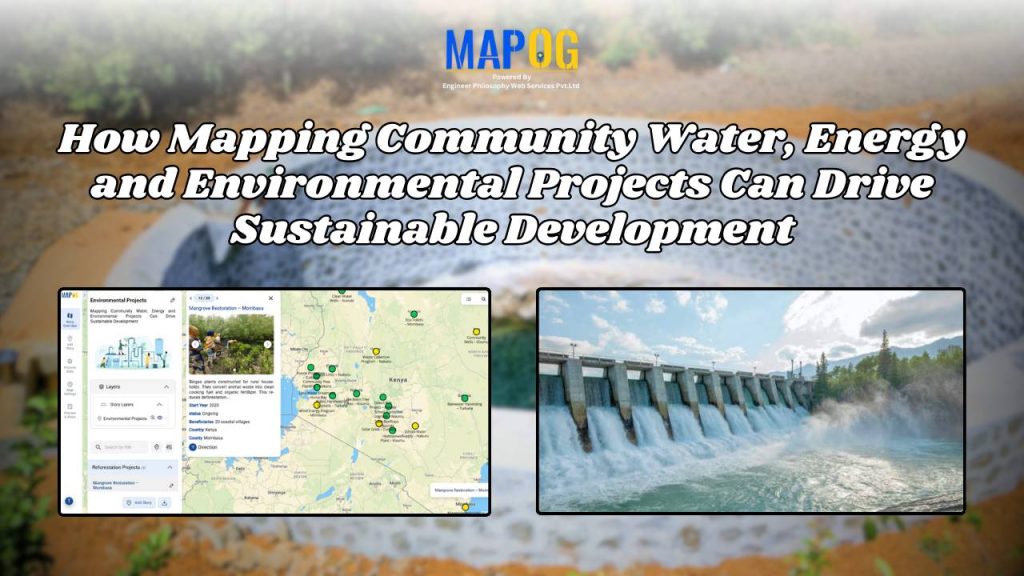 How Interactive Maps Drive Community Water, Energy, and Environmental Projects