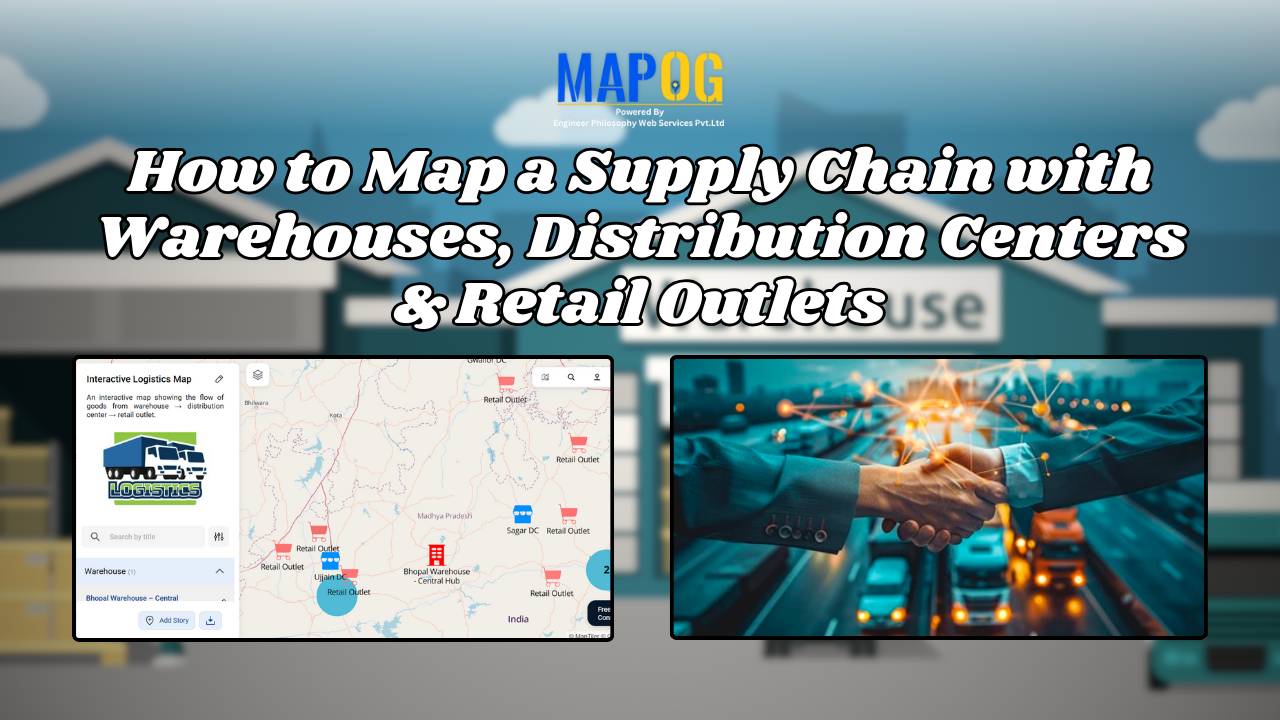 How to Map a Supply Chain with Warehouses, Distribution Centers & Retail Outlets