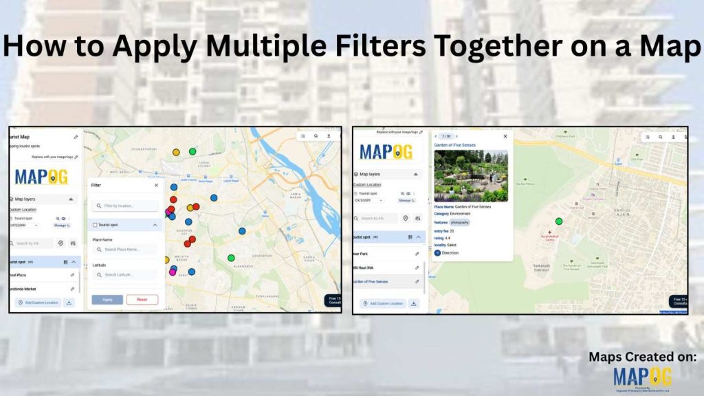 How to Apply Multiple Filters Together on a Map