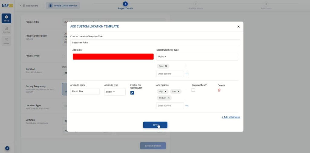 Popup window in MAPOG showing the “Add Custom Location Template” form where users define location attributes, select geometry type, assign colors, and configure fields for customer feedback collection.