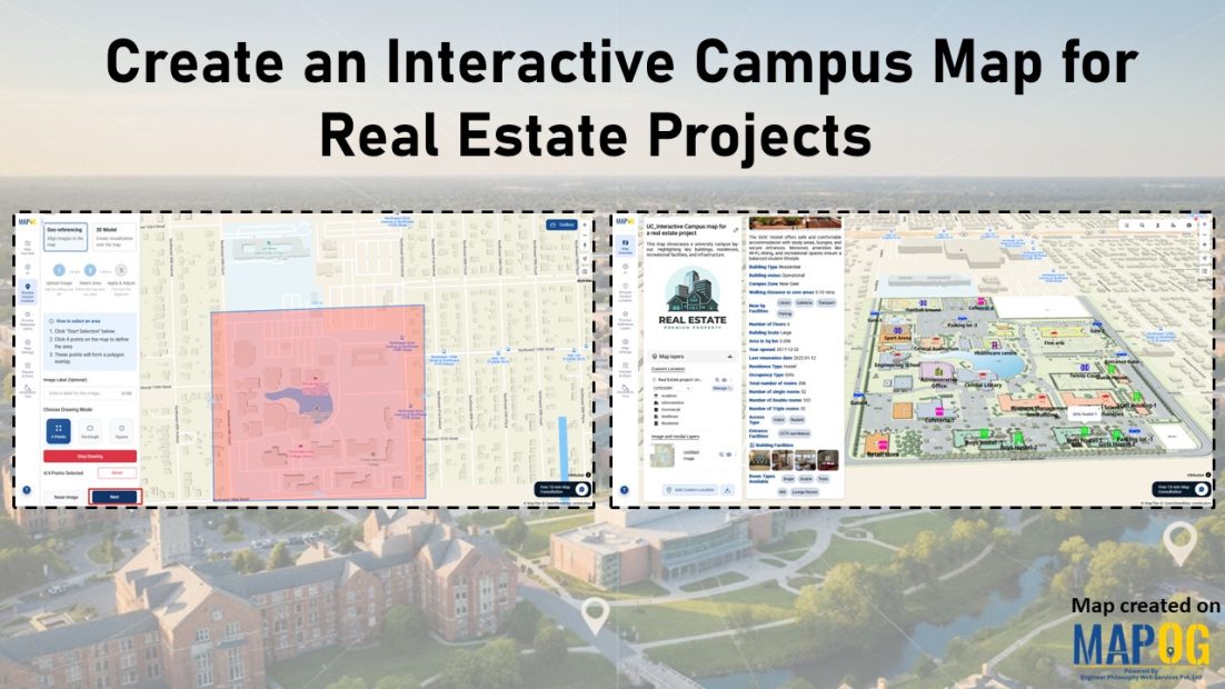 Shows features like geo-referencing layout image and adding attribute details for creating an interactive campus map for real estate projects.