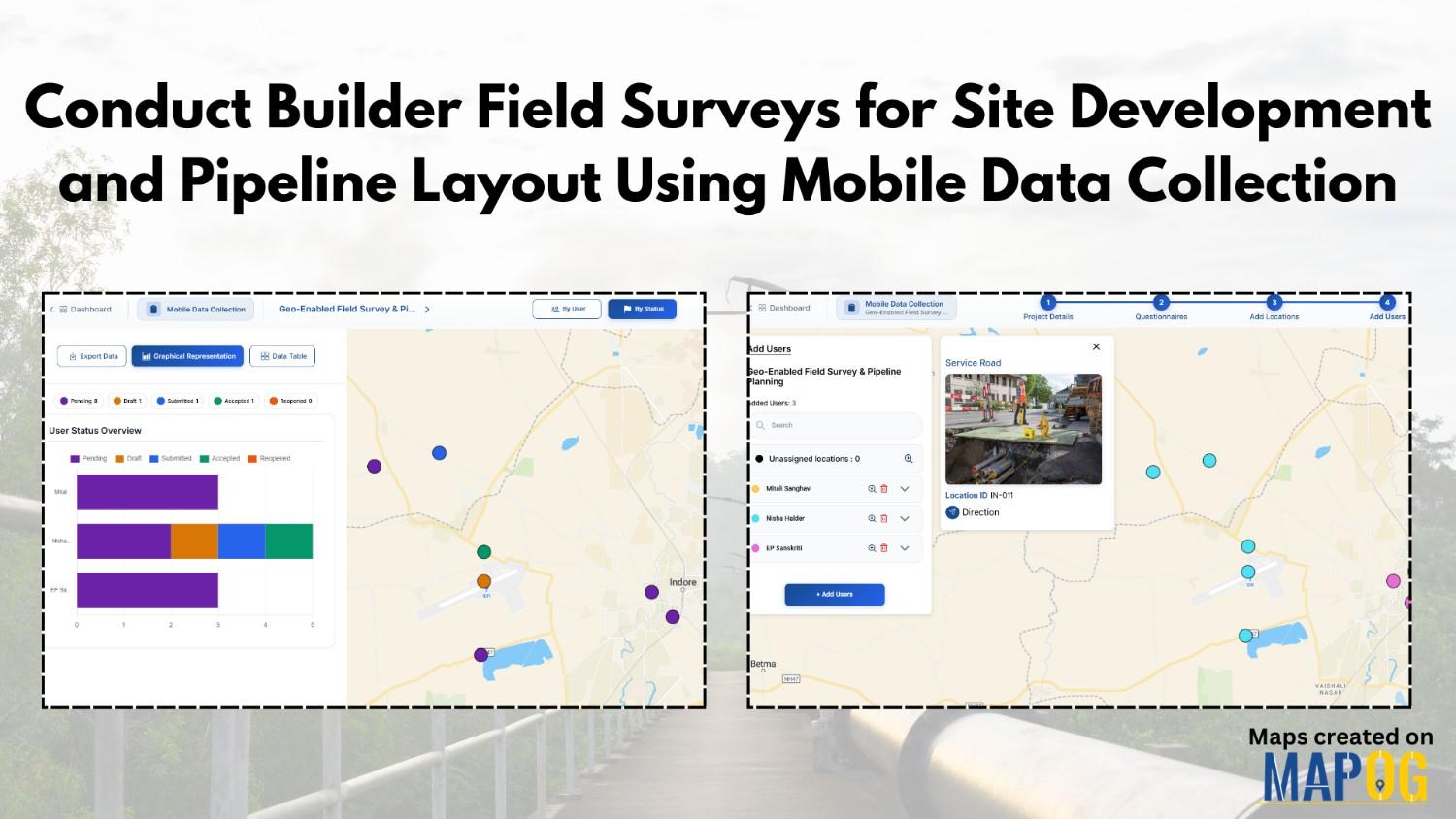 Conduct Builder Field Surveys