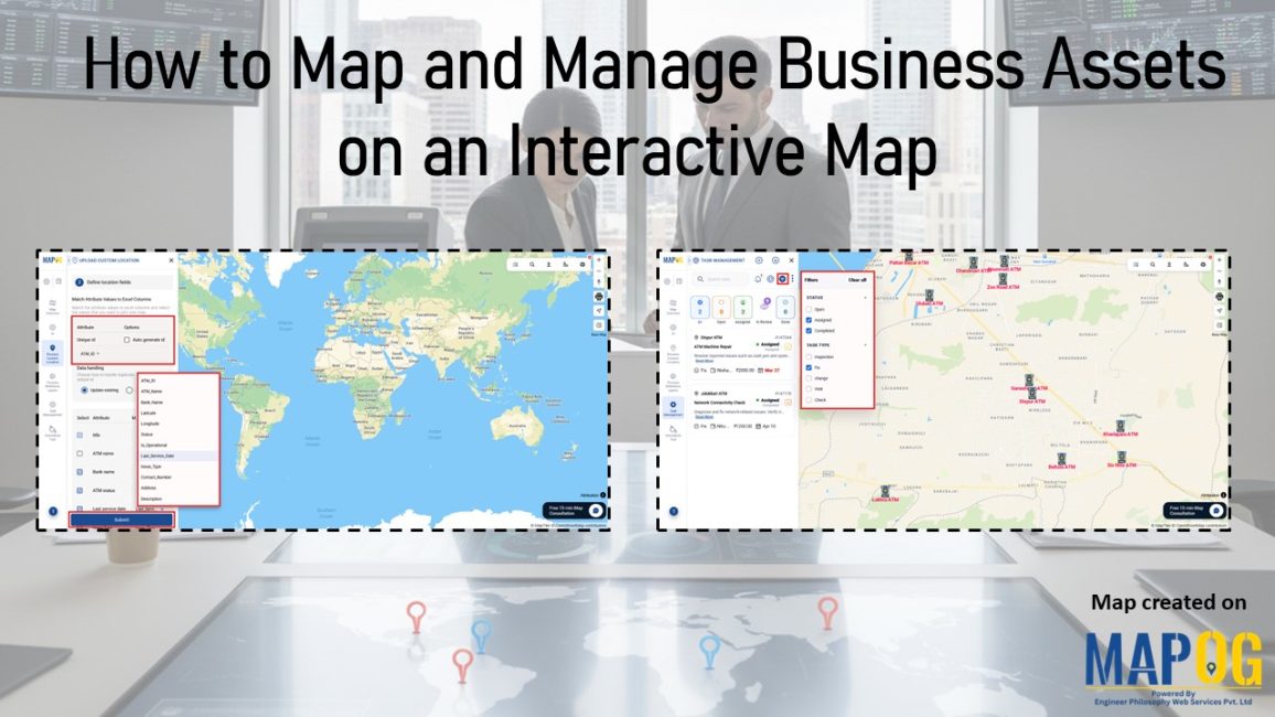 Showing the process to map and manage business assets on an interactive map, with interfaces for uploading asset details and task management.