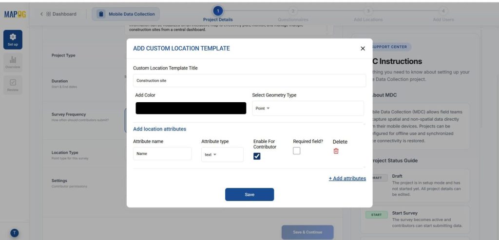 Create new custom location template as construction site to Plan and Monitor On-Ground Activities