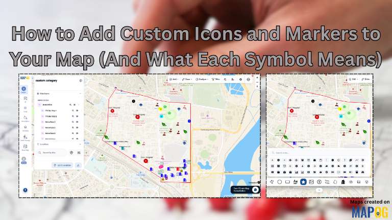 How to Add Custom Icons and Markers to Your Map (And What Each Symbol Means) 