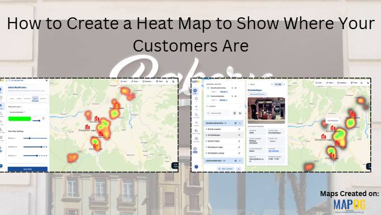 How to Create a Heat Map to Show Where Your Customers Are